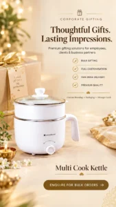 Thoughtful Corporate Gifting with Multi Cook Kettle